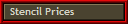 Stencil Prices